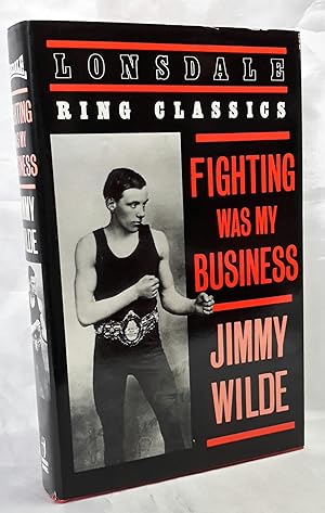 Seller image for Lonsdale ring Classics. Fighting Was My Business. for sale by Addyman Books