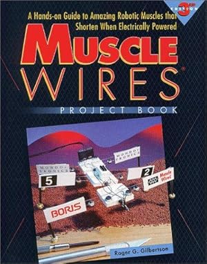 Seller image for Muscle Wires Project Book for sale by WeBuyBooks