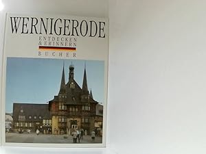 Immagine del venditore per Wernigerode [Fotogr.: Georg Krzinger. Text: Fred Reinke. Red.: Claudia Daiber] venduto da Book Broker