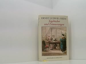 Bild des Verkufers fr Tagebcher und Erinnerungen Ernst Ludwig Heim. Ausgew. u. hrsg. von Wolfram Krner zum Verkauf von Book Broker