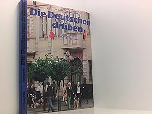 Bild des Verkufers fr Die Deutschen drben. Impressionen eines Franzosen Impressionen e. Franzosen zum Verkauf von Book Broker