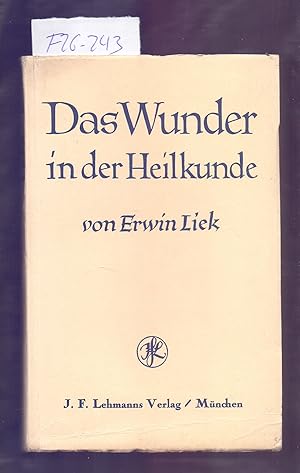 Seller image for DAS WUNDER IN DER HEILKUNDE for sale by Libreria 7 Soles