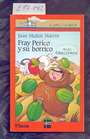 Imagen del vendedor de FRAY PERICO Y SU BORRICO (PREMIO EL BARCO DE VAPOR 1979) a la venta por Libreria 7 Soles