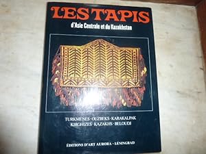 Seller image for Les tapis d'asie centrale et du kazakhstan. for sale by Librairie Le Jardin des Muses