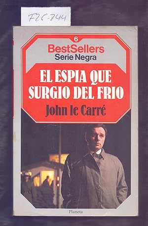 Imagen del vendedor de EL ESPIA QUE SURGIO DEL FRIO a la venta por Libreria 7 Soles