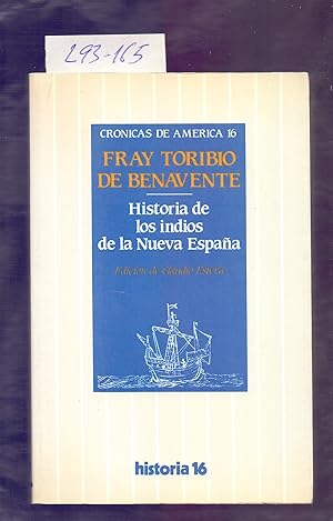 Seller image for HISTORIA DE LOS INDIOS DE A NUEVA ESPAA for sale by Libreria 7 Soles