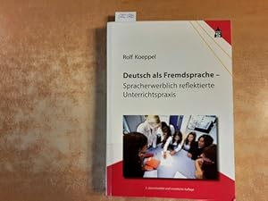 Deutsch als Fremdsprache : spracherwerblich reflektierte Unterrichtspraxis