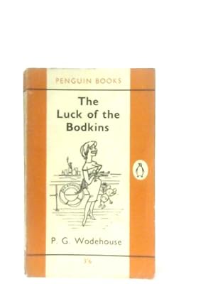 Immagine del venditore per The Luck of the Bodkins venduto da World of Rare Books