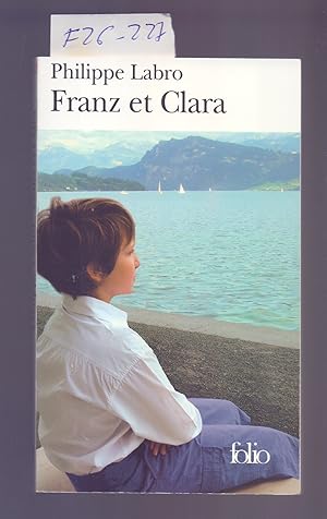 Immagine del venditore per FRANZ ET CLARA venduto da Libreria 7 Soles