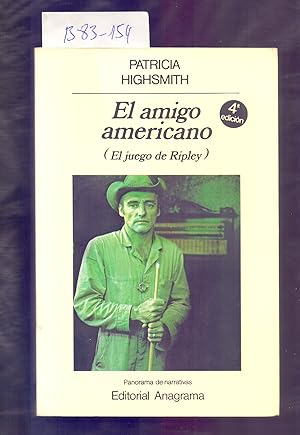 Seller image for EL AMIGO AMERICANO (EL JUEGO DE RIPLEY) for sale by Libreria 7 Soles