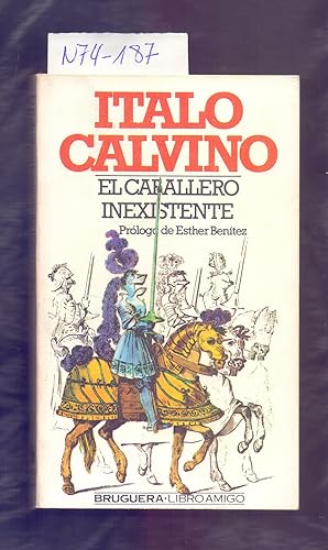 Imagen del vendedor de EL CABALLERO INEXISTENTE a la venta por Libreria 7 Soles