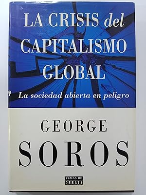 Image du vendeur pour La crisis del capitalismo global mis en vente par Libros nicos