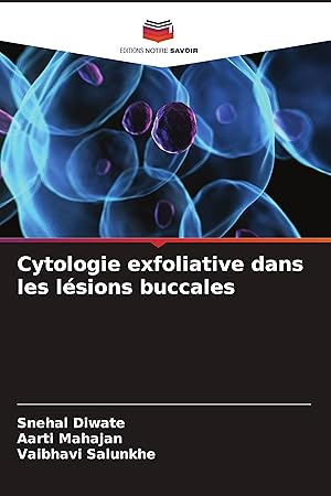 Seller image for Cytologie exfoliative dans les lsions buccales for sale by moluna