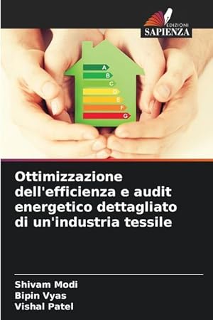 Imagen del vendedor de Ottimizzazione dell efficienza e audit energetico dettagliato di un industria tessile a la venta por moluna