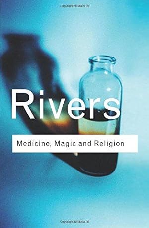 Seller image for Medicine, Magic and Religion for sale by WeBuyBooks