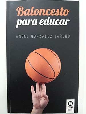 Seller image for Baloncesto para educar for sale by Libros nicos