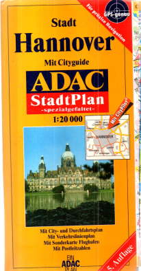Stadt Hannover. Mit Cityguide ADAC Stadtplan -spezialgefaltet- 1:20.000. Mit City- und Durchfahrt...