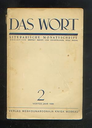 Bild des Verkufers fr Das Wort. Literarische Monatsschrift. Heft 2, Viertes Jahr, Februar 1939. zum Verkauf von librairie du bois