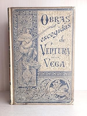 Bild des Verkufers fr Obras escogidas de Ventura de la Vega Tomo II. Montaner y Simon Editores, 1895. zum Verkauf von Bibliomania