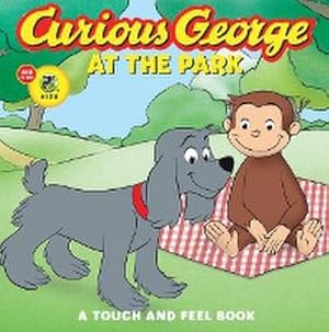 Bild des Verkufers fr Curious George at the Park (Cgtv Touch-And-Feel Board Book) zum Verkauf von Smartbuy