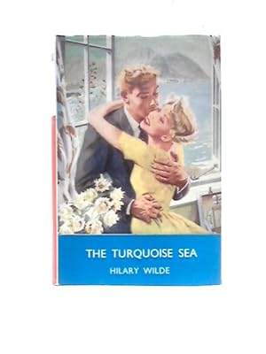 Bild des Verkufers fr The Turquoise Sea zum Verkauf von World of Rare Books