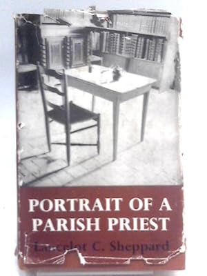 Imagen del vendedor de Portrait Of A Parish Priest: St. John Vianney, The Cure D'ars a la venta por World of Rare Books