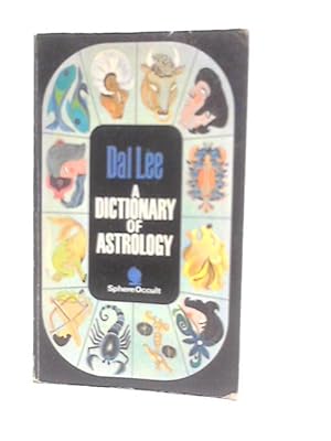 Seller image for Dictionary of Astrology for sale by World of Rare Books