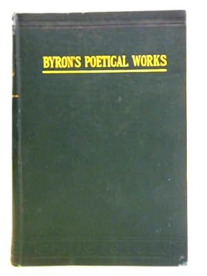 Bild des Verkufers fr The Poetical Works of Lord Byron zum Verkauf von World of Rare Books