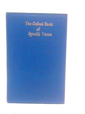 Bild des Verkufers fr The Oxford Book of Spanish Verse zum Verkauf von World of Rare Books