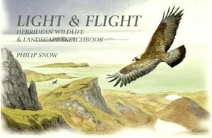 Seller image for Light and Flight: A Hebridean Wildlife and Landscape Sketchbook for sale by WeBuyBooks