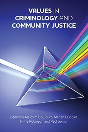 Seller image for Values in criminology and community justice for sale by WeBuyBooks