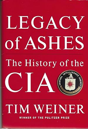 Bild des Verkufers fr Legacy of Ashes: The History of the CIA zum Verkauf von GLENN DAVID BOOKS