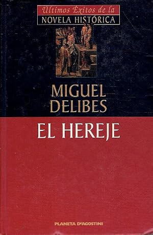 Imagen del vendedor de El hereje a la venta por LIBRERA LAS HOJAS