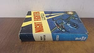 Seller image for Night fighter for sale by BoundlessBookstore