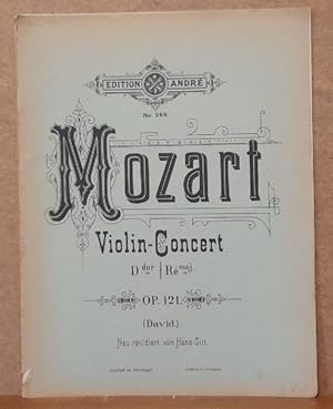 Violin-Concert (Konzert) in D-dur (Re-majeur) für die Violine Op. 121 (Köchel No. 218) (mit Piano...