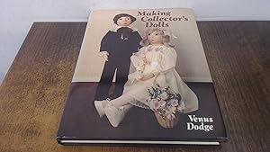 Seller image for Making Collectors Dolls for sale by BoundlessBookstore