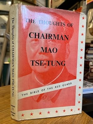 Imagen del vendedor de The Thoughts of Chairman Mao Tse-Tung a la venta por Foster Books - Stephen Foster - ABA, ILAB, & PBFA