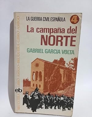 Imagen del vendedor de La Campaa del Norte a la venta por Libros de Ultramar Alicante