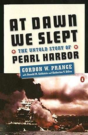 Immagine del venditore per At Dawn We Slept: The Untold Story of Pearl Harbor: The Untold Story of Pearl Harbor; Revised Edition venduto da WeBuyBooks 2