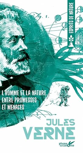 L'homme et la nature entre promesses et menaces