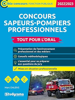 Concours sapeurs-pompiers professionnels – Tout pour l'oral: 2022/2023 - Catégories A B C