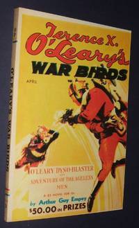 Terence X. O'Leary's War Birds Vol. 30 April, 1935 Whole No. 85