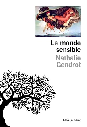 Bild des Verkufers fr Le Monde sensible zum Verkauf von Dmons et Merveilles