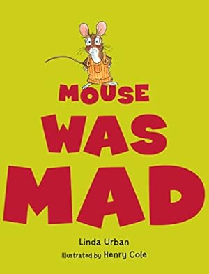 Seller image for Mouse Was Mad for sale by -OnTimeBooks-