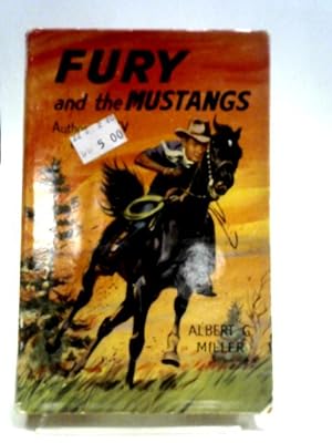 Immagine del venditore per Fury And The Mustangs venduto da World of Rare Books