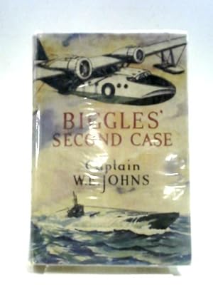 Seller image for Biggles' Second Case for sale by World of Rare Books