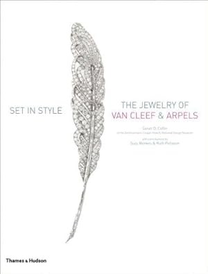 Bild des Verkufers fr Set in Style: The Jewelry of Van Cleef & Arpels zum Verkauf von WeBuyBooks