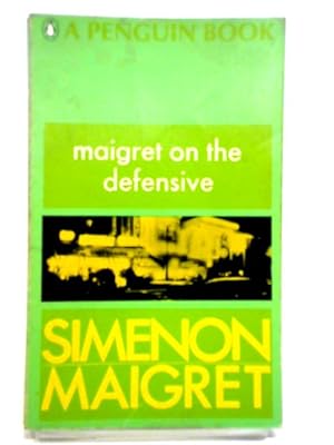 Imagen del vendedor de Maigret On The Defensive a la venta por World of Rare Books