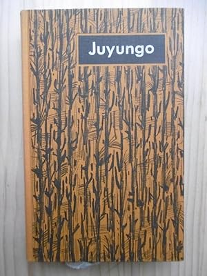 Seller image for Juyungo (ist das Epos der undurchdringlichen Wlder und reienden Flsse Sdamerikas und seiner leidenschaftlichen Menschen). for sale by Antiquariat Steinwedel
