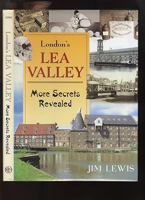 London's Lea Valley: More Secrets Revealed
